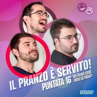 Il pranzo è servito! Un podcast da leccarsi i baffi