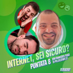 Internet, sei sicuro? (con Francesco Tucci di PilloleDiBit)