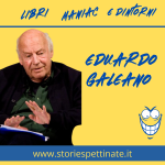 Eduardo Galeano - 3 settembre 1940