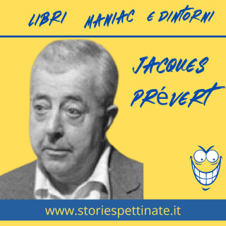 Jacques Prévert - 4 febbraio