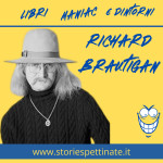 Richard Brautigan - 30 gennaio