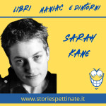 Sarah Kane - 3 febbraio