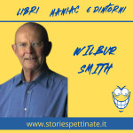 Wilbur A Smith - 9 gennaio