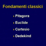 20. Un secolo di fondamenti (Filosofia della matematica) - Consorzio Interuniversitario Nettuno -