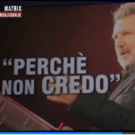 Odifreddi a Matrix: "Perché non credo"