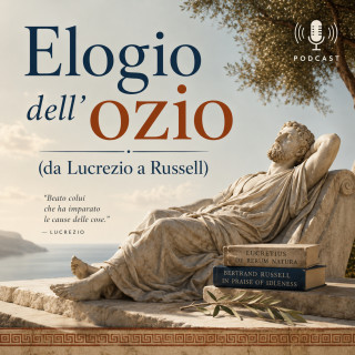 Odifreddi: Elogio dell'ozio (da Lucrezio a Russell)